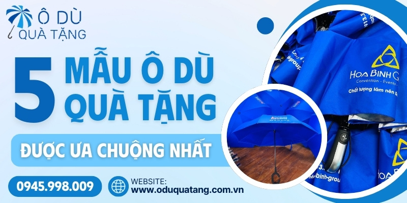 Các mẫu ô dù quà tặng phổ biến nhất