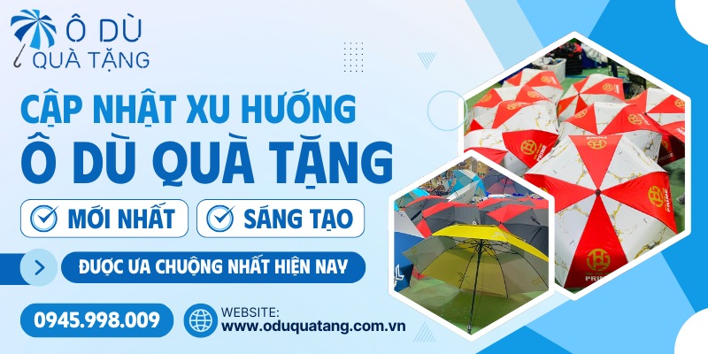 Xu hướng quà tặng ô dù mới nhất