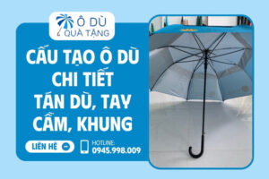 Cấu tạo ô dù quà tặng