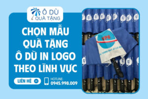 Chọn ô dù quà tặng theo lĩnh vực, ngành nghề