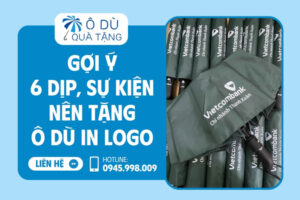 Các dịp, sự kiện tặng ô dù in logo