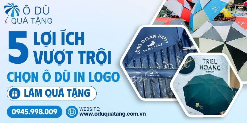 Lợi ích của quà tặng ô dù in logo