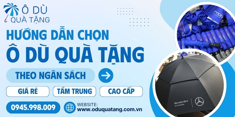 Chọn ô dù quà tặng theo ngân sách