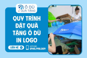 Quy trình đặt ô dù quà tặng số lượng lớn