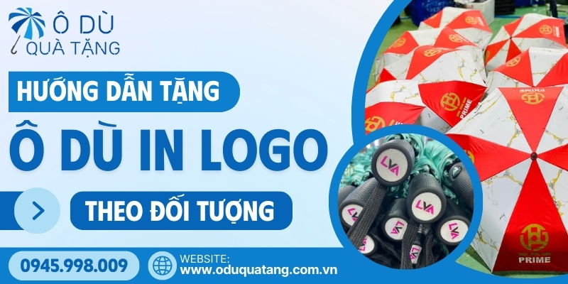 Tặng ô dù in logo theo từng nhóm đối tượng